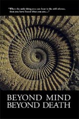 Beyond Mind, Beyond Death