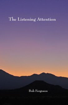 The Listening Attention by Bob Fergeson